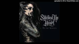 Stitched Up Heart  To The Wolves [upl. by Charla]