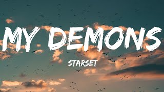 StarsetMy Demons Lyrics Video [upl. by Dulce]