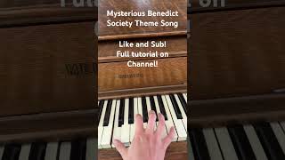 Mysterious Benedict Society Theme Song piano [upl. by Treacy773]