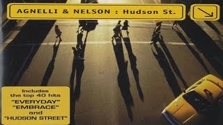 Agnelli amp Nelson  Hudson St Full Album [upl. by Eus872]