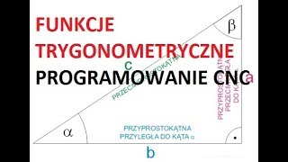 FUNKCJE TRYGONOMETRYCZNE W PROGRAMOWANIU TOKARKI CNC  FANUC [upl. by Nailliw895]