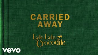 Carried Away From the Lyle Lyle Crocodile Original Motion Picture Soundtrack  Visua [upl. by Mooney461]