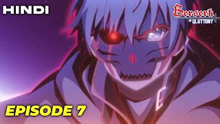 Berserk of Gluttony EPISODE 7  HINDI Explained [upl. by Leda]