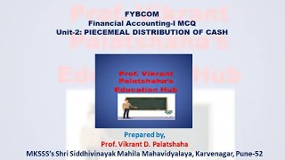 MCQ FYBCOM Unit2 Piecemeal Distribution of Cash [upl. by Querida]