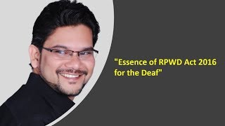 Essence of RPWD Act 2016 for the Deaf [upl. by Enaled]