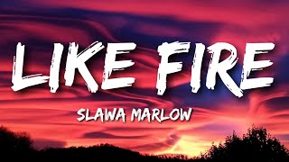 You burn like Fire  Slawa Marlow Lyrics ty gorish kak ogon eng sub [upl. by Toile56]