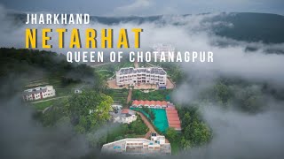 Netarhat Most Beautiful place in Jharkhand  quotQueen of Chotanagpurquot [upl. by Nangem90]