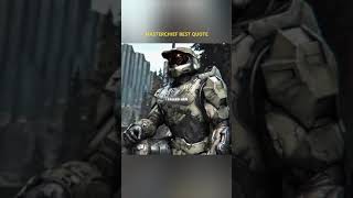 HALO MASTERCHIEF BEST QUOTE [upl. by Vidda]