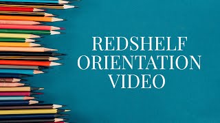 RedShelf Orientation Video [upl. by Atte626]