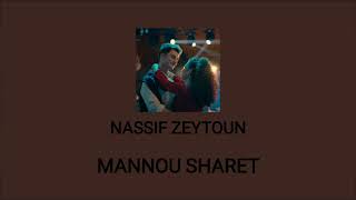 ناصيف زيتوناغنية منو شرطبطيء Nassif ZeytounSong Mannou Sharetslow [upl. by Llewop]