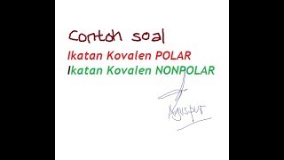 contoh soal kovalen polar nonpolar [upl. by Ydal]