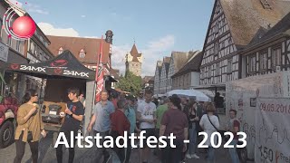 Altstadtfest  Juli 2023 [upl. by Aehsal70]