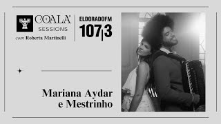 COALA SESSIONS com Mariana Aydar e Mestrinho [upl. by Gerard]