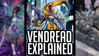 Vendread Explained in 31 Minutes YuGiOh Archetype Analysis [upl. by Kathi]