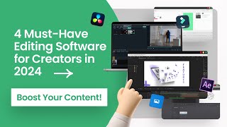 4 MustHave Editing Software for Creators in 2024  Boost Your Content [upl. by Anined]