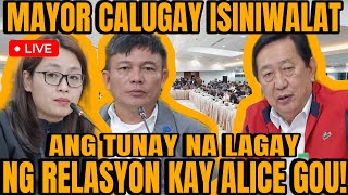 MAYOR CALUGAY ISINIWALAT ANG TUNAY NA LAGAY NG RELASYON KAY ALICE GUO [upl. by Ardnossac]