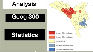 Geography 300  Data Analysis Statistics [upl. by Leanatan]