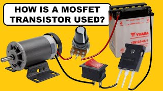 How is a Mosfet Transistor used in Practice [upl. by Emmett210]