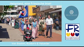 Von Booten Bunkern amp Halunder  Helgoland eine Friesische Insel [upl. by Ihcas483]