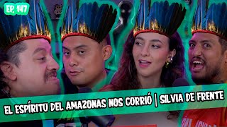 SMSEM Ep 147  El espíritu del amazonas nos corrió  Silvia de frente [upl. by Zelda818]