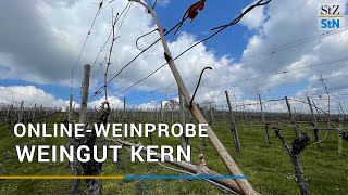 OnlineWeinprobe mit dem Weingut Kern [upl. by Erfert]