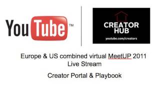 YouTube First Europe amp US MeetUp Livestream Creator Hub amp Playbook [upl. by Aimahc]