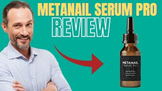 METANAIL COMPLEX ⚠️WARNING⚠️ Metanail Serum Pro Reviews  Metanail Toe Nail Serum [upl. by Davita]