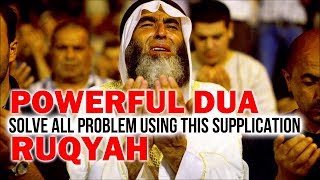 Powerful Supplications For All Problems  Full Ruqyah amp Dua Qunoot  4K ISLAM [upl. by Treboh]