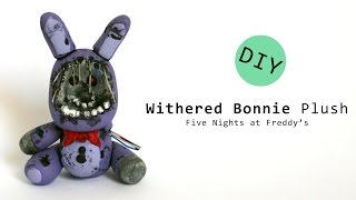 Five Nights at Freddys 2 Withered Bonnie Plush Polymer Clay Tutorial [upl. by Stephenson]