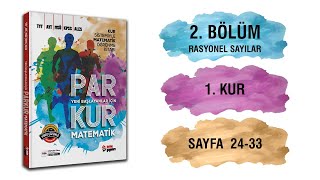 Parkur Matematik  2Bölüm Rasyonel Sayılar  1Kur  Sayfa2433  Metin Yayınları [upl. by Daegal999]