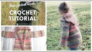 Crochet Tutorial  Boho festival hoodie [upl. by Fitton]