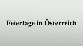 Feiertage in Österreich [upl. by Lilli]