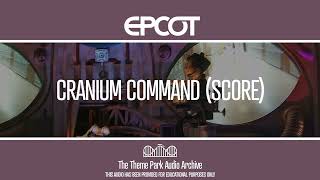 Cranium Command Score  EPCOT [upl. by Lain]