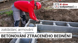 005 Zakládání armování a betonování ztraceného bednění  e4 dům svépomocí [upl. by Lad]