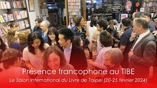 La présence francophone Salon International du Livre de Taipei TIBE  Taiwan actus  RTI [upl. by Rannug]