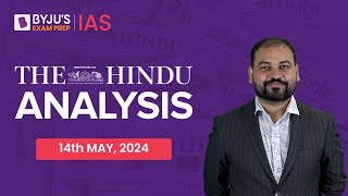 The Hindu Newspaper Analysis  14th May 2024  Current Affairs Today  UPSC Editorial Analysis [upl. by Germin700]