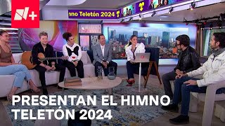 Lucerito Mijares Alexander Acha Aleks Syntek y Benny Ibarra Presentan el Himno Teletón 2024 [upl. by Ramhaj394]