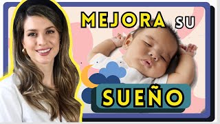 7 TIPS que harán que DUERMA MEJOR 🌙 Lo que deberías saber sobre SUEÑO en BEBÉS y RECIÉN NACIDOS [upl. by Queridas]