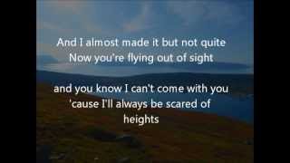 Scared of Heights  Lyrics [upl. by Olin532]