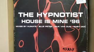 The Hypnotist  House Is Mine Humate Remix [upl. by Ecnesse]