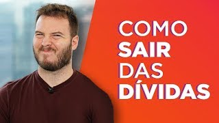 Como sair das DIVIDAS com sacrifícios e dicas REAIS [upl. by Omor979]