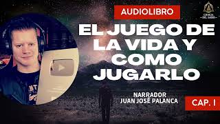 CAP 1 AUDIOLIBRO  EL JUEGO DE LA VIDA Y COMO JUGARLO [upl. by Flinn274]