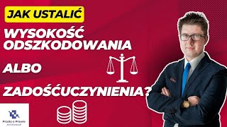 Jak obliczyć odszkodowanie i zadośćuczynienie Komentarz prawnika [upl. by Zitah]