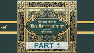 Der Schimmelreiter  Sven Görtz  komplettes Hörbuch  Part 1 [upl. by Ayekam]