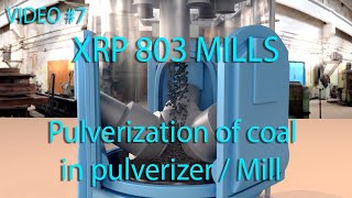 XRP 803 Mills  Pulverization of coal in pulverizer  Mill in thermal power plant XRP803Mills YT [upl. by Lanford]