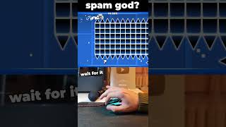 Spam god in Geometry Dash 😈 [upl. by Avilla]