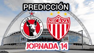 Pronóstico Tijuana vs Necaxa jornada 14 Clausura 2024 [upl. by Sherry]