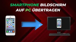 Smartphone Bildschirm auf PC übertragen  Tutorial [upl. by Ainatnas]