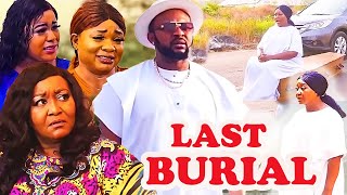 Last Burial Full Movie Ebele Okaro Chigozie Atuanya 2024 Latest Nigeria African Movies 2024 [upl. by Adanar]