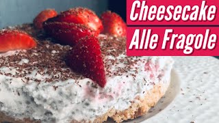 Cheesecake alle Fragole Fredda l Ricetta Cheesecake Facile [upl. by Anyl]